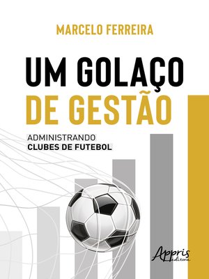 cover image of Um Golaço de Gestão